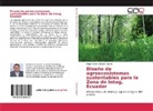 Hugo Vinicio Vallejos Alvarez - Diseño de agroecosistemas sustentables para la Zona de Intag, Ecuador