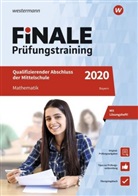 Bernhard Humpert, Dominik Leiss, Martina Lenze, Bernd Liebau, Bernd u a Liebau, Ursul Schmidt... - FiNALE Prüfungstraining 2020 - Qualifizierender Abschluss Mittelschule Bayern, Mathematik