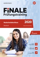 Lind Junker, Linda Junker, Sabin Mossmeyer, Sabine Moßmeyer, Marlen Müller, Marlene Müller... - FiNALE Prüfungstraining / FiNALE Prüfungstraining Realschulabschluss Baden-Württemberg