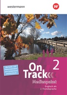 Annie Altamirano, David Baker, Stacy Bentz, Fiona MacKenzie, Marcus Sedgwick, Adrian Tennant... - On Track, Englisch als 2. Fremdsprache an Gymnasien - 2: On Track - Ausgabe für Englisch als 2. Fremdsprache an Gymnasien, Audio-CD