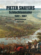 Pavel Hrncirik, Roland Sennewald, Pieter Snayers - Pieter Snayers