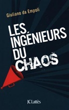Giuliano Da Empoli, Da empoli-g, Giuliano da Empoli - Les ingénieurs du chaos