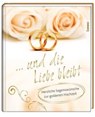 Volke Bauch, Volker Bauch - . . . und die Liebe bleibt