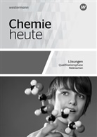 Rosemarie Förster, Monika Kallfelz, Axel König, Marion Maybaum, Steffen Menze, Gabriele Pölking... - Chemie heute SII, Ausgabe 2018 für Niedersachsen: Chemie heute SII - Ausgabe 2018 für Niedersachsen