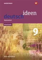 Thomas Epple, Mareike Hümmer-Fuhr, Angela Müller, Alexander Reck, Nicole Reed, Gerda Richter... - deutsch.ideen SI, Ausgabe Baden-Württemberg (2016): deutsch ideen SI - Ausgabe 2016 Baden-Württemberg