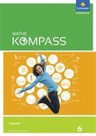 Marin Gilch-Doll, Marina Gilch-Doll, Juli Schell, Julia Schell, Susanne Wild - Mathe Kompass, Ausgabe für Bayern: Mathe Kompass - Ausgabe für Bayern
