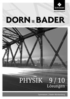 Ulrich Kilian - Dorn-Bader Physik SI, Ausgabe 2017 Gymnasium Baden-Württemberg: Dorn / Bader Physik SI - Ausgabe 2017 für Baden-Württemberg