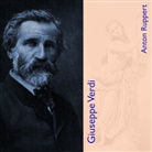 Anton Ruppert, Kalrheinz Gabor, Karlheinz Gabor - Giuseppe Verdi, Audio-CD, MP3 (Hörbuch)