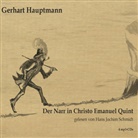 Gerhart Hauptmann, Hans J. Schmidt, Hans Jochim Schmidt - Der Narr in Christo Emmanuel Quint, Audio-CD, MP3 (Audio book)