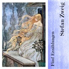 Stefan Zweig, Hans J. Schmidt, Hans Jochim Schmidt - Fünf Erzählungen, Audio-CD, MP3 (Audio book)
