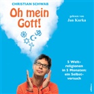 Christian Schwab, Jan Kurka - Oh mein Gott!, Audio-CD, MP3 (Audio book)