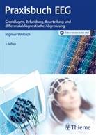 Ingmar Wellach - Praxisbuch EEG