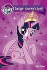 G. M. Berrow - Twilight Sparkle's Spell