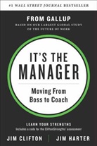 Ji Clifton, Jim Clifton, Jim Harter - It's the Manager
