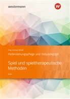 Ulrich Bunk, Heinric Greving, Heinrich Greving, Niehoff, Niehoff, Dieter Niehoff - Spiel und spieltherapeutische Methoden