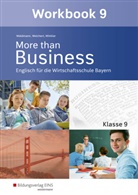 Ursul Waldmann, Ursula Waldmann, Günthe Weichert, Günther Weichert, Ud Winkler, Udo Winkler - More than Business, Ausgabe Bayern: More than Business - Englisch an der Wirtschaftsschule in Bayern