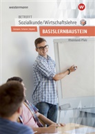 Alfon Axmann, Alfons Axmann, Manfre Scherer, Manfred Scherer, Bernd Utpatel - Betrifft Sozialkunde / Wirtschaftslehre - Ausgabe für Rheinland-Pfalz