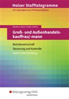 Markus Bauder, Volke Holzer, Volker Holzer, Thoma Paass, Thomas Paaß, Christi Seifritz... - Holzer Stofftelegramme Baden-Württemberg: Holzer Stofftelegramme Baden-Württemberg / Holzer Stofftelegramme Baden-Württemberg - Groß- und Außenhandelskauffrau/-mann