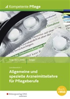 Frank Stieger, Kocs, Ursul Kocs, Ursula Kocs, Kratz, Kratz... - Allgemeine und spezielle Arzneimittellehre für Pflegeberufe
