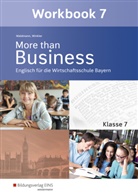 Ursul Waldmann, Ursula Waldmann, Günthe Weichert, Günther Weichert, Ud Winkler, Udo Winkler - More than Business, Ausgabe Bayern: More than Business - Englisch an der Wirtschaftsschule in Bayern