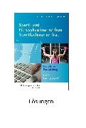 Müller, Michael Müller, Kai-Michael Reschitzki, Rolf Rickert, Raquel Rodriguez-Moreno - Sport- und Fitnesskaufmann/ -frau Berufliche Fachbildung: Lernfelder 9-12: Lösungen