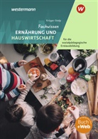 Katja Krüger-Stolp - Fachwissen Ernährung und Hauswirtschaft für die sozialpädagogische Erstausbildung