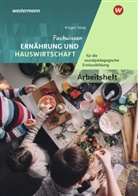Katja Krüger-Stolp - Fachwissen Ernährung und Hauswirtschaft  für die sozialpädagogische Erstausbildung