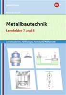 Gertrau Moosmeier, Gertraud Moosmeier, Werner Reuschl - Metallbautechnik: Technologie, Technische Mathematik
