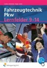 Wilfrie Endriss, Wilfried Endriss, Han Karlstetter, Hans Karlstetter, Baldur Kregel, Matthias Schütt - Fahrzeugtechnik Pkw Lernfelder 9-14: Schülerband