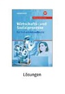 Gregor, Heinz Möhlmeier, Rolf-Günther Nolden, Dorothea Scherer, Günter Wierichs, Gregor Wurm - Wirtschafts- und Sozialprozesse für Industriekaufleute