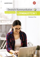 Alfon Axmann, Alfons Axmann, Gabriele Hohwieler-Brünner - Deutsch / Kommunikation für die Berufsschule, Berufsfachschule II und die Höhere Berufsfachschule in Rheinland-Pfalz