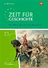Zeit für Geschichte - Ausgabe für die Qualifikationsphase in Niedersachsen