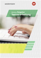 Margit Lambrich, Margi Lambrich-Duvernoy, Margit Lambrich-Duvernoy, Klau Schwichtenberg, Klaus Schwichtenberg - Winklers Ratgeber für die Textverarbeitung