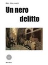 Edi Milianti - Un nero delitto