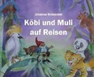 Schneider Johanna, Johanna Schneider, Johanna Schneider, Wirkstatt-Verlag - Köbi und Muli auf Reisen
