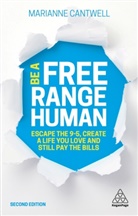 Marianne Cantwell, Cantwell Marianne - Be A Free Range Human