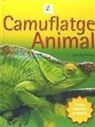 Belinda Weber - Primers coneixements de ciències. Camuflatge animal