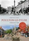 Christine Storey, Christine Storey - Poulton-le-Fylde Through Time