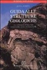 John L. Roberts, M. Pandolfi - Guida alle strutture geologiche