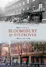 Brian Girling, Brian Girling - Bloomsbury & Fitzrovia Through Time