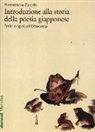 Pierantonio Zanotti - Introduzione alla storia della poesia giapponese