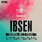 Henrik Ibsen, Helen Baxendale, Full Cast, Nicholas Farrell, Farrell Nicholas, Full Cast... - Henrik Ibsen: Nine full-cast BBC radio dramatisations (Audio book)