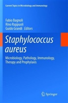 Fabio Bagnoli, Guido Grandi, Rin Rappuoli, Rino Rappuoli - Staphylococcus aureus