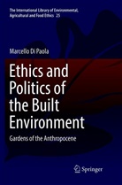 Marcello Di Paola - Ethics and Politics of the Built Environment