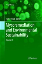 Ra Prasad, Ram Prasad - Mycoremediation and Environmental Sustainability