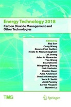 Allie Anderson, Xiaofei Guan, Donna Post Guillen, John A. Howarter, Shadia Ikhmayies, Huimin Lu... - Energy Technology 2018