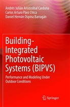 Andrés Juliá Aristizábal Cardona, Andrés Julián Aristizábal Cardona, Daniel Hernán Ospina Barragán, Car Páez Chica, Carlos Arturo Páez Chica - Building-Integrated Photovoltaic Systems (BIPVS)