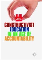 David W. Kritt, Davi W Kritt, David W Kritt - Constructivist Education in an Age of Accountability