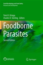 Ynés R. Ortega, Yné R Ortega, Ynés R Ortega, R Sterling, R Sterling, Charles R. Sterling - Foodborne Parasites