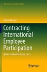 Felix Hadwiger - Contracting International Employee Participation